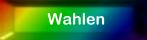 Wahlen